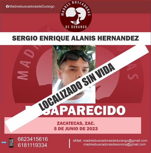 LOCALIZA MADRE DE DURANGO A SU HIJO SIN VIDA EN ZACATECAS