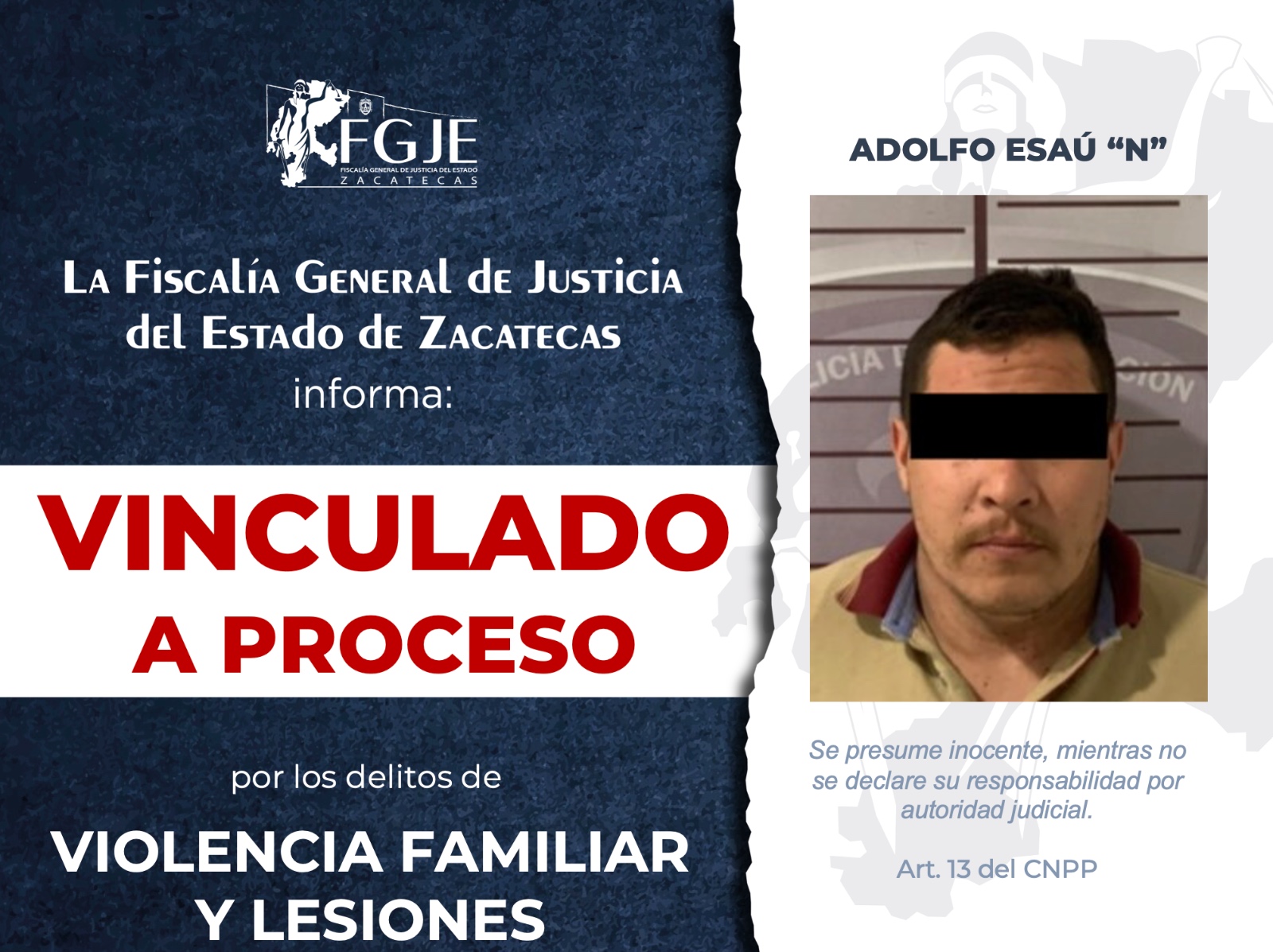 Vincula FGJEZ a proceso a Adolfo Esaú “N” por violencia familiar