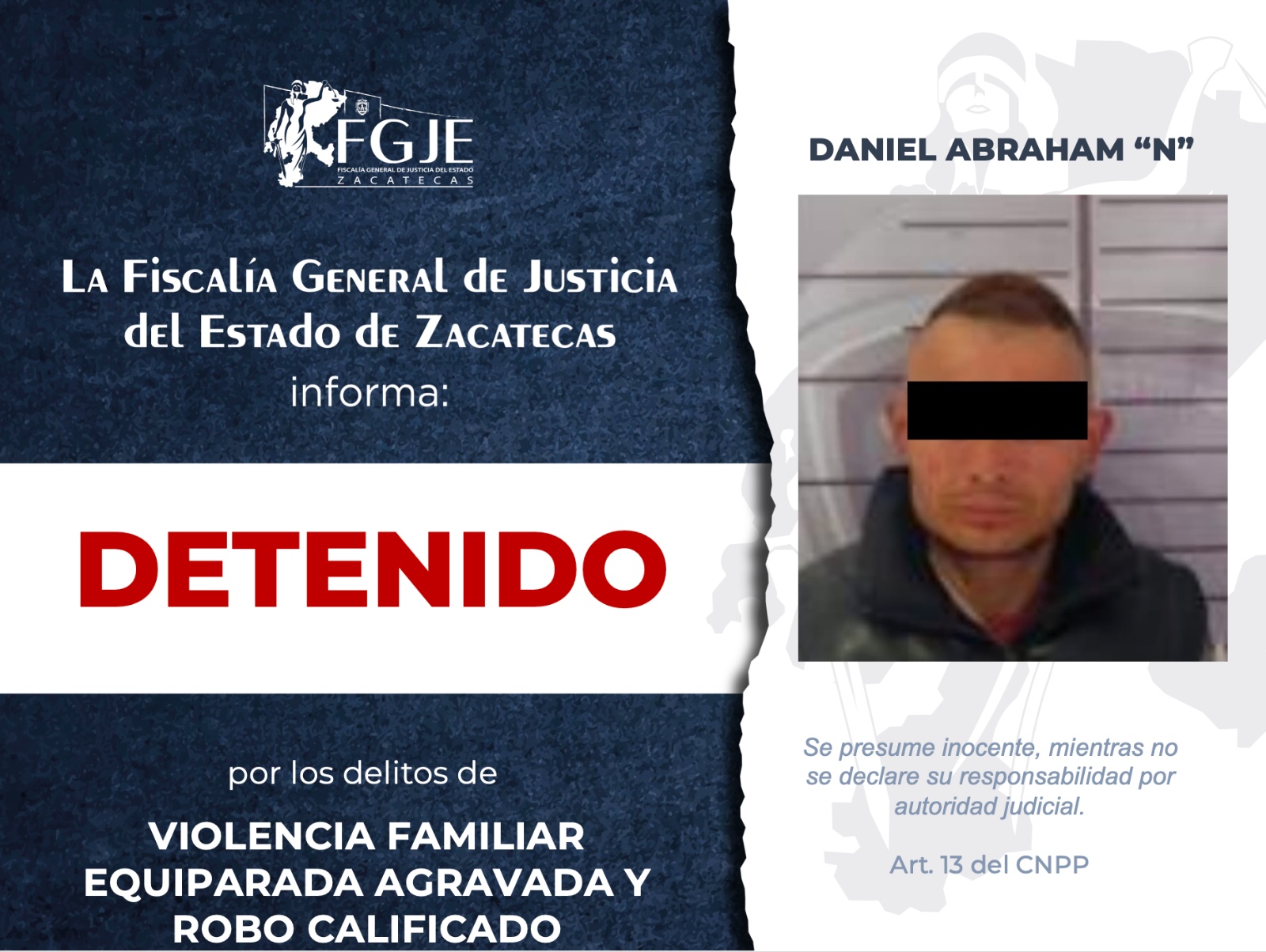 CAPTURA FGJEZ A DANIEL ABRAHAM “N” Y LUIS “N” POR VIOLENCIA Y NARCOMENUDEO