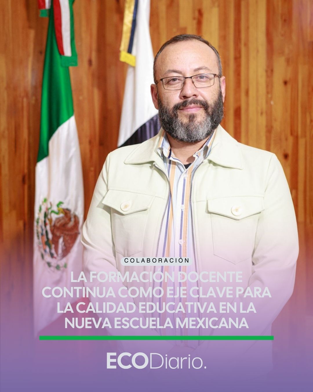 ENTRE CIFRAS Y REALIDADES | LA FORMACIÓN DOCENTE CONTINUA COMO EJE CLAVE PARA LA CALIDAD EDUCATIVA EN LA NUEVA ESCUELA MEXICANA